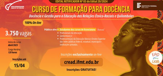 IFMT abre 3.750 vagas para curso gratuito de formação docente e gestão na educação étnico-racial e quilombola