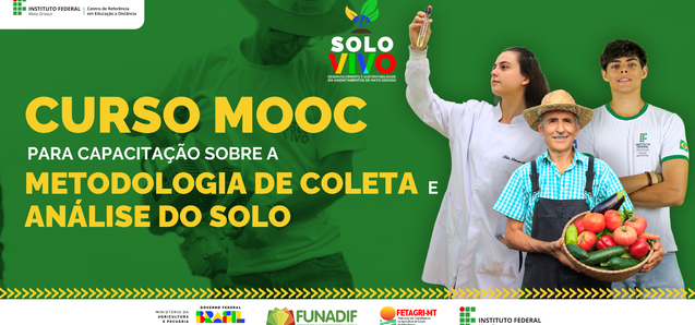 IFMT lança curso online gratuito sobre a metodologia do projeto Solo Vivo