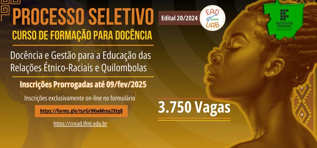 Curso de Docência e Gestão de Relações Étnico-Raciais e Quilombolas prorroga inscrições
